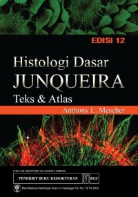 Image of Histologi Dasar Junqueira Teks & Atlas